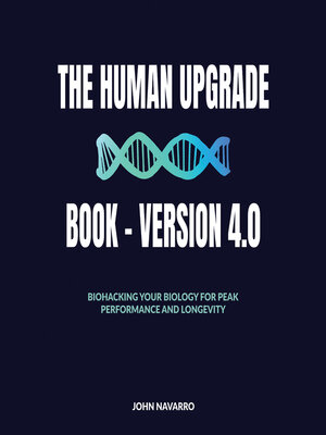 cover image of The Human Upgrade Book--Version 4.0